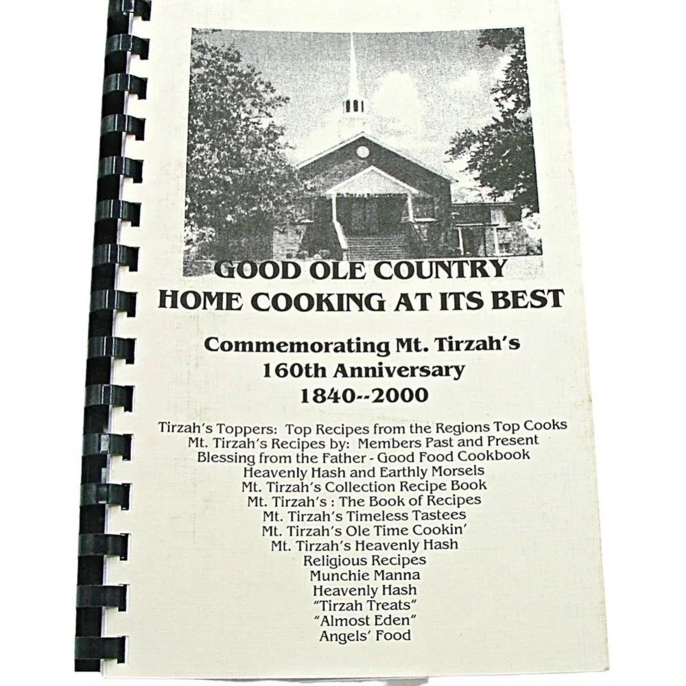 Good Ole Home Cooking Its Best Mt. Tirzah's Collection Recipes Top Cooks Vintage